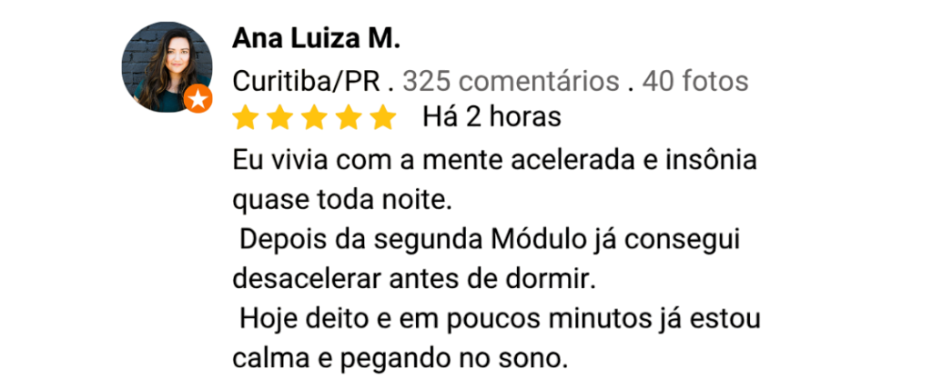 Depoimento – Ana Luiza M., Curitiba/PR: Dormiu em menos de dois minutos aplicando o método.